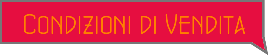 Condizioni di Vendita
